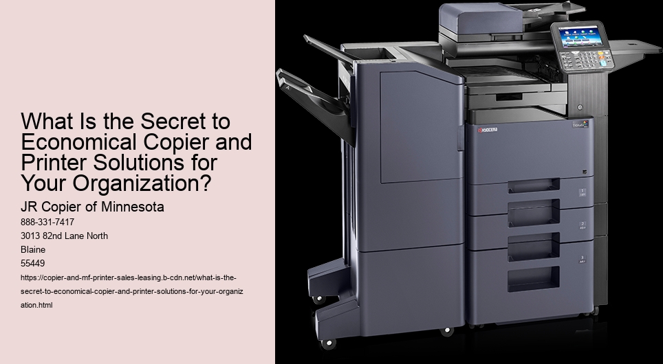 What Is the Secret to Economical Copier and Printer Solutions for Your Organization?